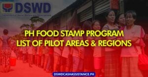 Pilot Areas of Philippine Food Stamp Program (Walang Gutom 2027) | DSWD